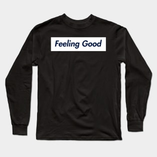 SUPER FEELING GOOD LOGO Long Sleeve T-Shirt